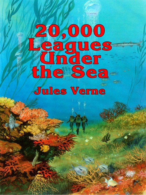 Title details for 20,000 Leagues Under the Sea by Jules Verne - Available